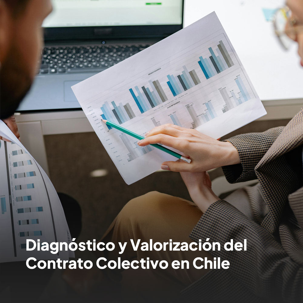 Diagnóstico y Valorización del Contrato Colectivo en Chile