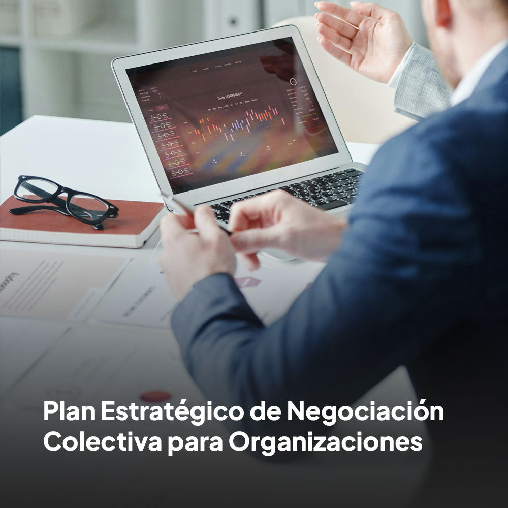 Plan Estratégico de Negociación Colectiva para Organizaciones en Chile